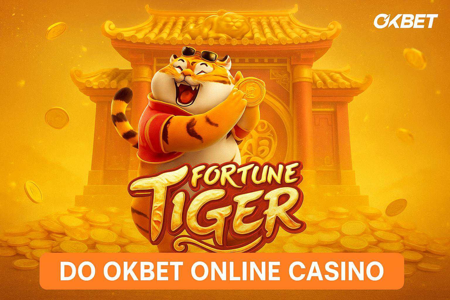 Fortune Tiger é um jogo imperdível no OKBET Casino